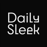 Daily Sleek